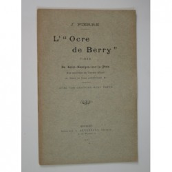 PIERRE J. : L'Ocre de Berry
