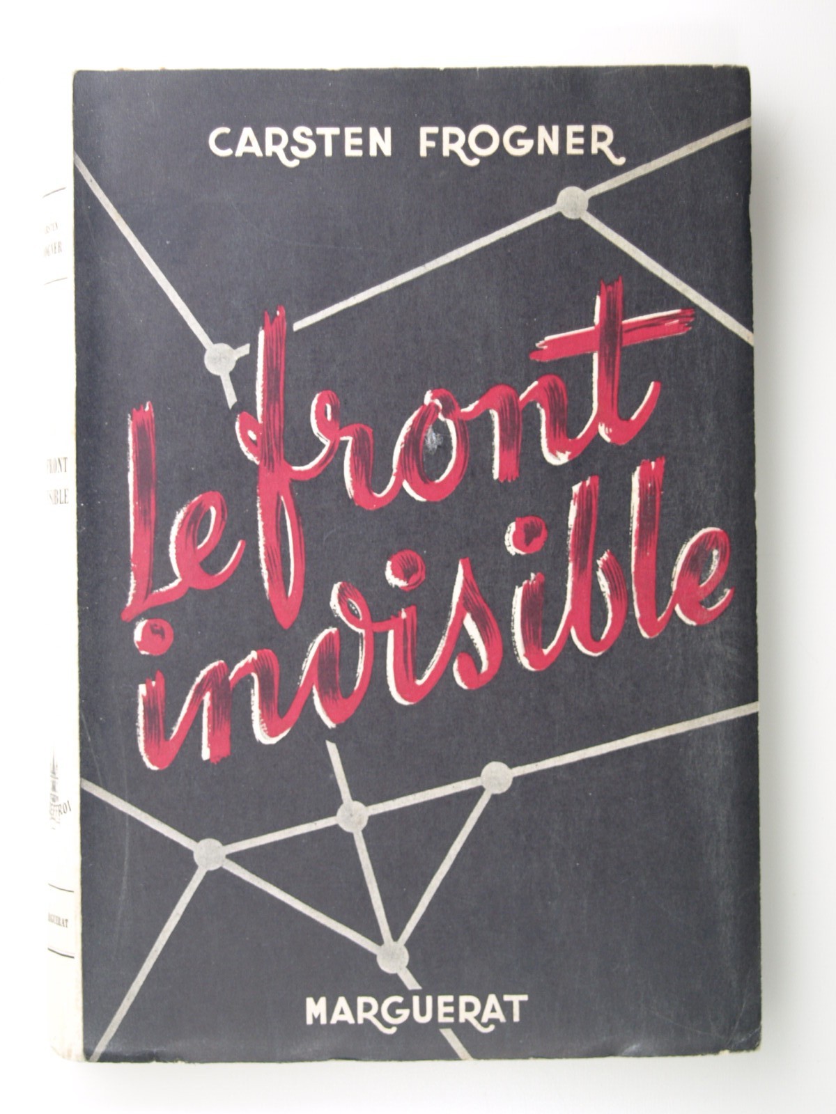 Frogner Carsten : Le front invisible.
