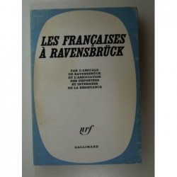 Collectif : Les Francaises à Ravensbrück.