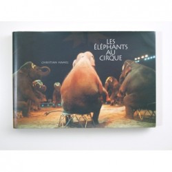 Hammel Christian : Les éléphants au cirque