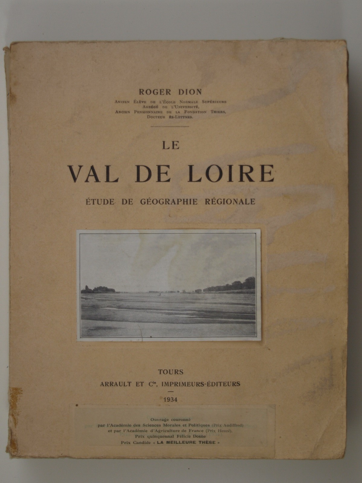 DION Roger : Le Val de Loire