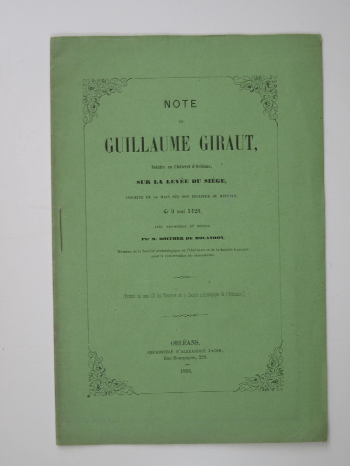 Boucher de molandon : Note de Guillaume Giraut sur la levée du siège