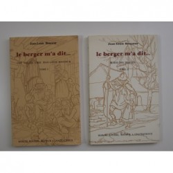 Boncoeur Jean-Louis : Le berger m'a dit. Tomes 1 et 2