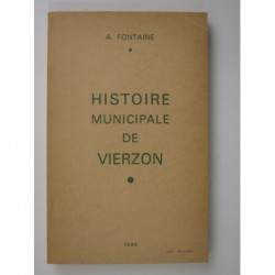 Fontaine Adrien  : Histoire municipale de Vierzon