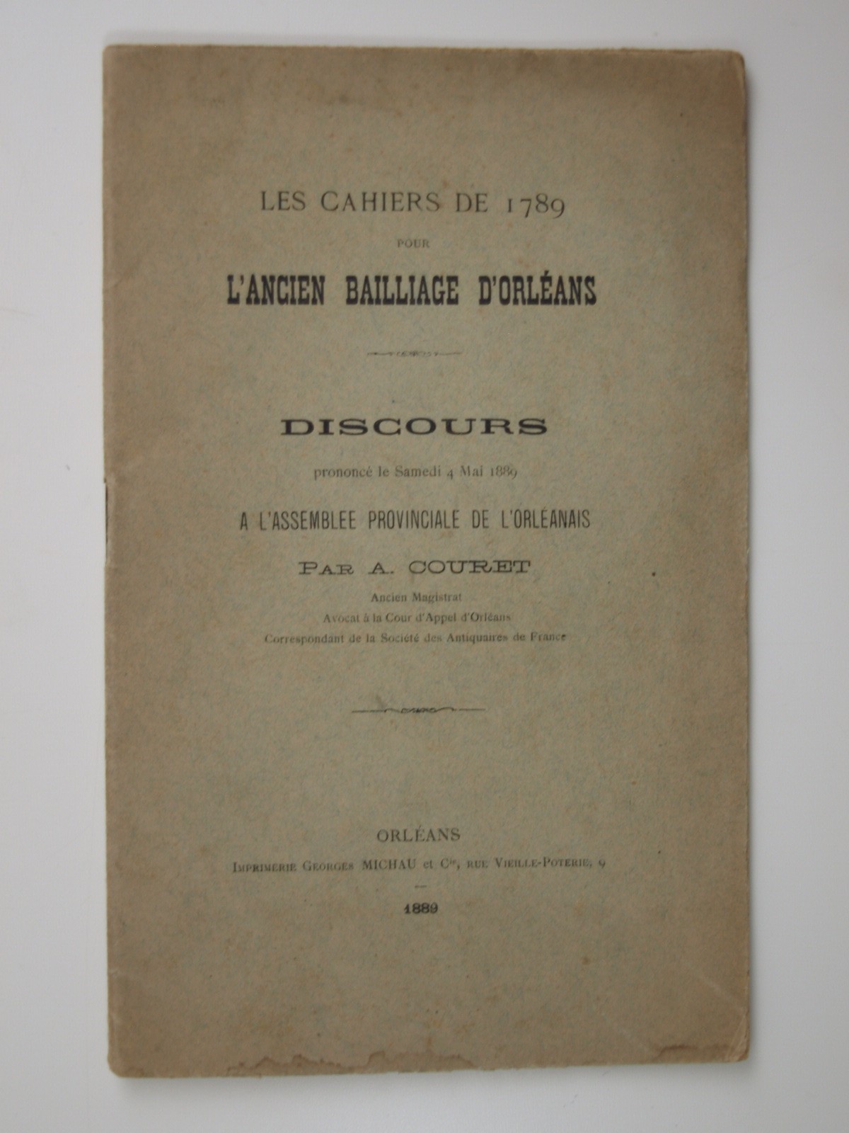 Couret A. : Les cahiers de 1789 pour l'ancien bailliage d'Orléans