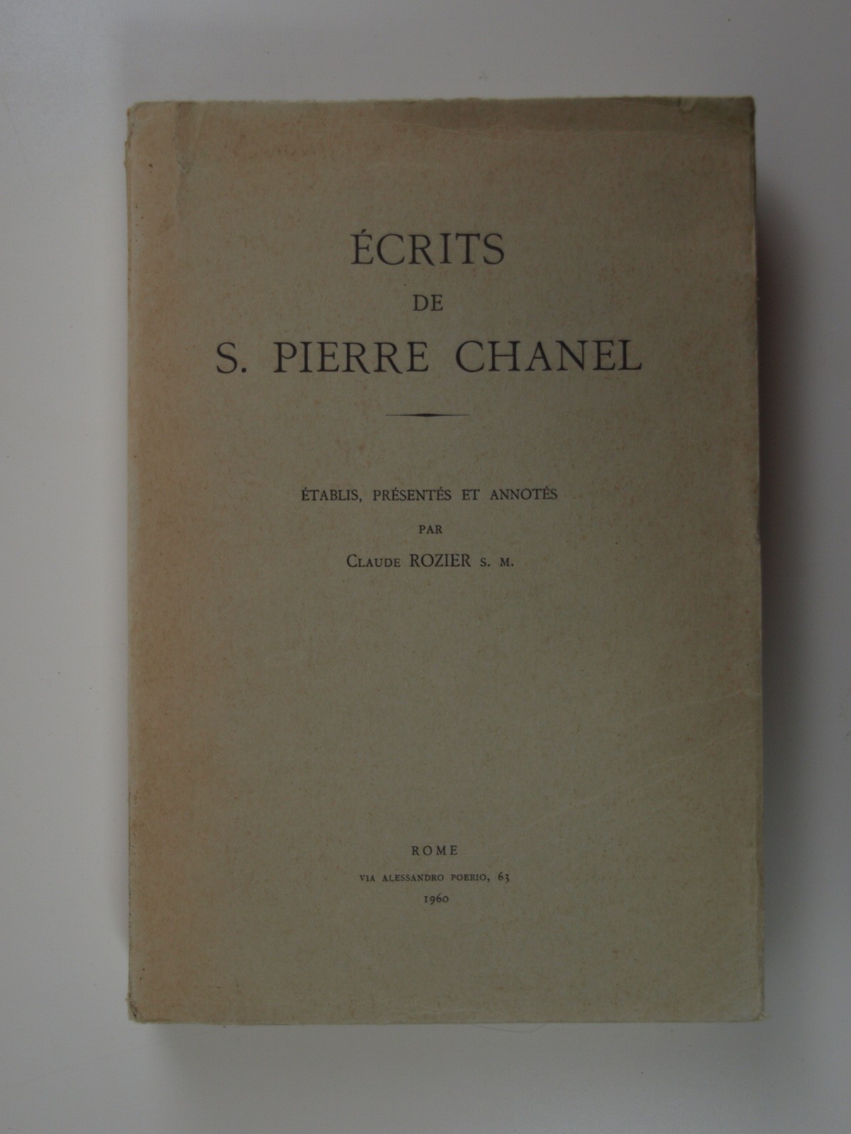 Écrits de S. Pierre Chanel