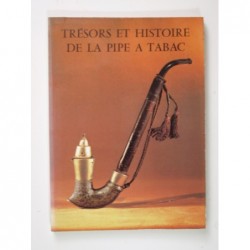 Edelmann Frédéric : Trésors et histoire de la pipe à tabac