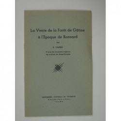 Caisso R. : La vente de la foret de Gatine à l'époque de Ronsard