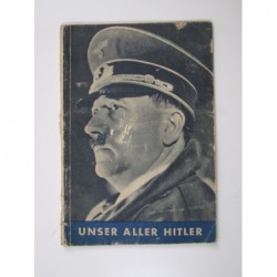 Unser Aller Hitler. Brochure propagande 1941
