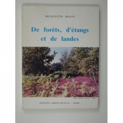 Bigot Muguette : De forêts