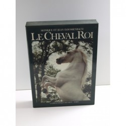 Dossenbach Monique et Jean D. : Le cheval roi.