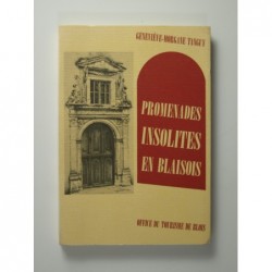 Tanguy  Geneviève-Morgane : Promenades insolites en blaisois