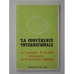 La conférence internationale pour le 15e anniversaire de la révolution libyenne