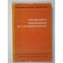 Problèmes théoriques de l'ethnographie