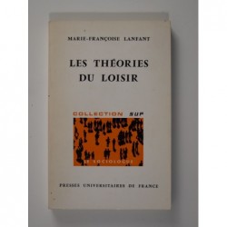 Lanfant Marie-Françoise : Les théories du loisir