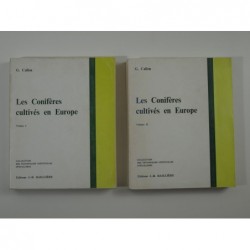 Callen Georges : Les conifères cultivés en Europe. Tomes 1 et 2
