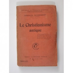 Guignebert Charles : Le Christianisme antique