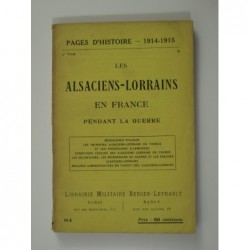 Collectif : Les Alsaciens-Lorrains en France pendant la guerre
