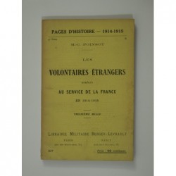 Les volontaires étrangers enrôlés au service de la France en 1914-1915