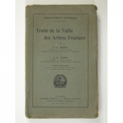 Hardy J.-A. : Traité de la taille des arbres fruitiers.