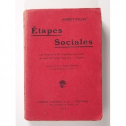 Hubert-Fillay : Les étapes sociales