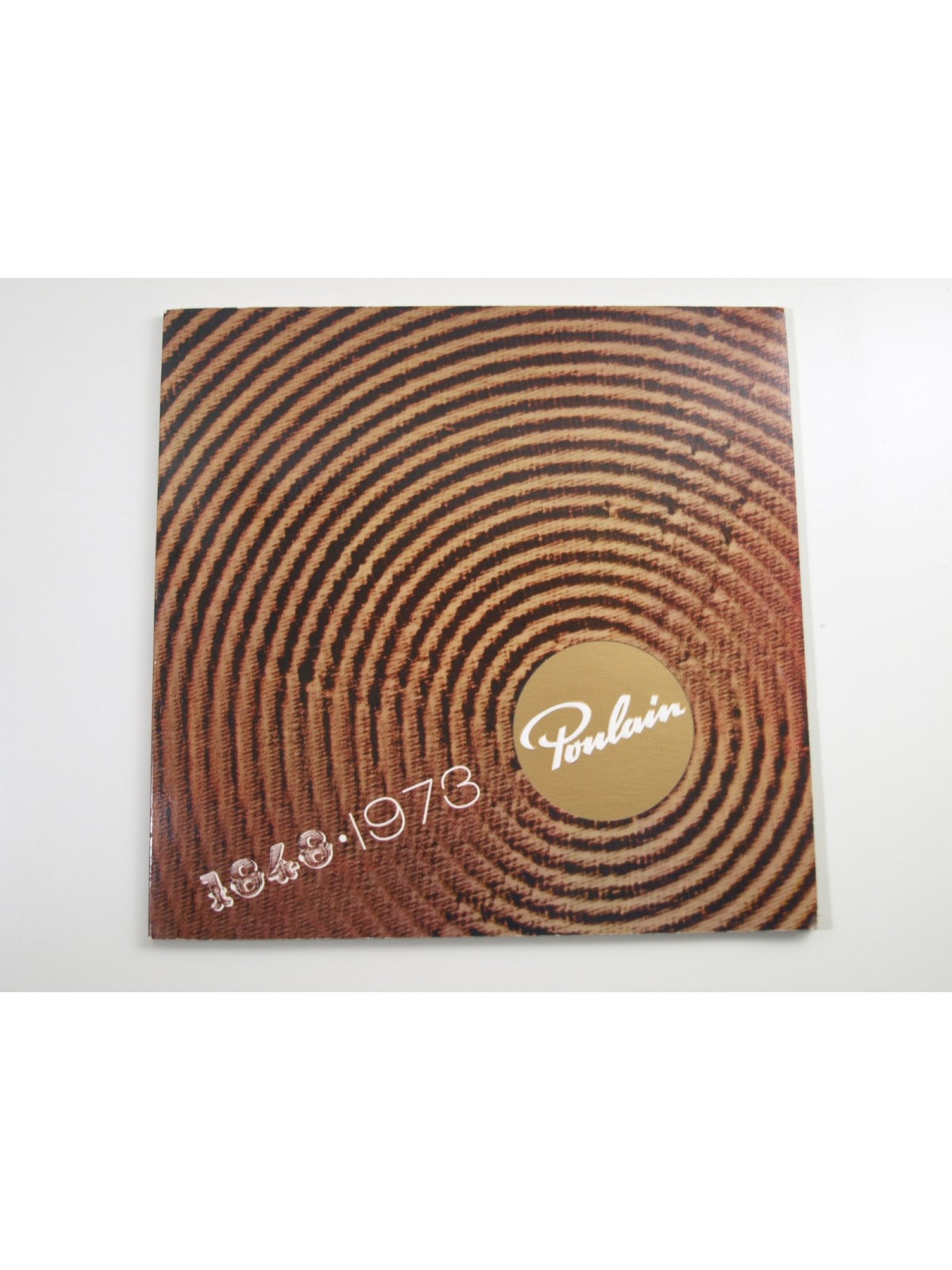 : Poulain 1848-1973. Brochure publicitaire