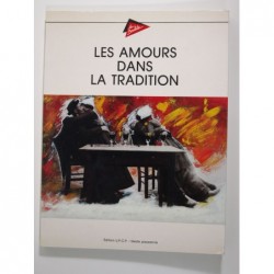 Collectif : Les amours dans la tradition