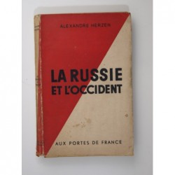 Herzen Alexandre : La Russie et l'Occident