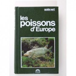 Chaumeton Hervé : Les poissons d'Europe