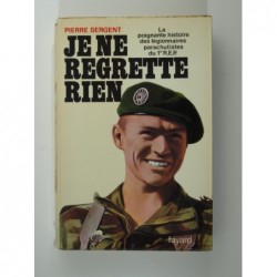 Sergent Pierre : Je ne regrette rien