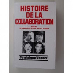Venner D.  : Histoire de la collaboration. Dictionnaires des acteurs