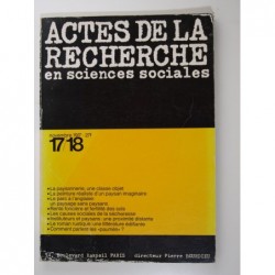 Collectif : Actes de la recherche en sciences sociales n°17/18 Nov. 1977
