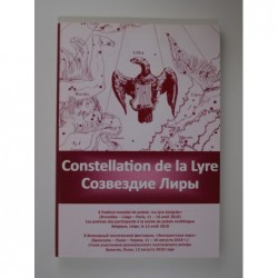 Constellation de la Lyre. 10e Festival Mondial de poésie "La Lyre émigrée"