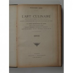 L'art culinaire. Journal promoteur des concours culinaires de Paris. 1900