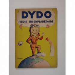DURANE (Texte et dessin) : Dydo pilote interplanétaire.