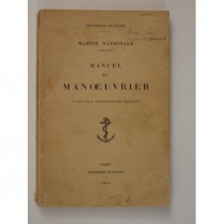 Manuel du manoeuvrier. N° 5149 A de la nomenclature des documents