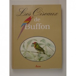 Da Cunha Alain : Les oiseaux de Buffon