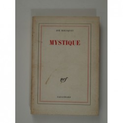 Bousquet Joë : Mystique