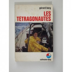 Borg Gérard : Les Tétragonautes