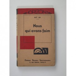 Six Roy : Nous qui avons faim