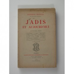 Masson Frédéric : Jadis et aujourd'hui. 2e série
