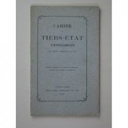 Cahier du Tiers-État vendomois aux États généraux de 1614
