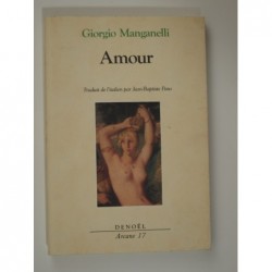 Manganelli Giorgio : Amour