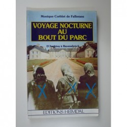Corblet de Fallerans Monique : Voyage nocturne au bout du parc