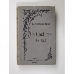 Dash (La Comtesse) : Un costume de bal