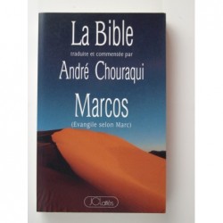Chouraqui André (traduction) : La Bible. Marcos (Évangile selon Marc)