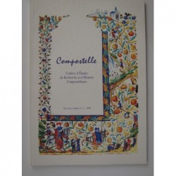 Compostelle. Cahiers d'études de recherche et d'histoire compostellanes. N°3
