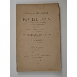 Belenet L. de : Notice généalogique sur la famille Papin
