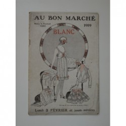 Au Bon Marché. Catalogue Blanc 1919
