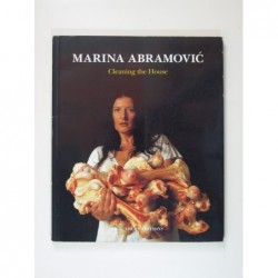 Marina Abramovic. Cleaning The House.